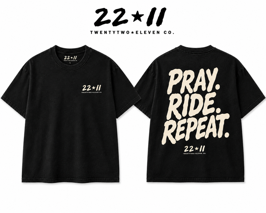 Pray. Ride. Repeat. Tee